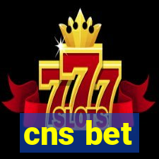 cns bet